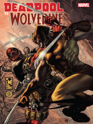 cover image of Deadpool vs. Wolverine